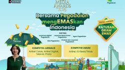 “Pegadaian Media Awards Kembali Hadir, Total Hadiah Ratusan Gram Emas!”