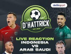 Indonesia vs Arab Saudi: Ramaikan! d’Hattrick Live Reaction!